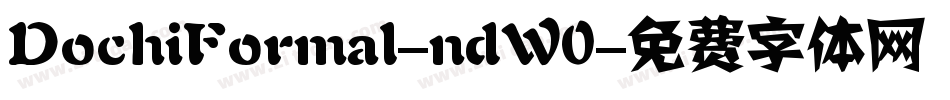 DochiFormal-ndW0字体转换