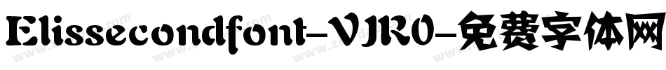 Elissecondfont-VJR0字体转换