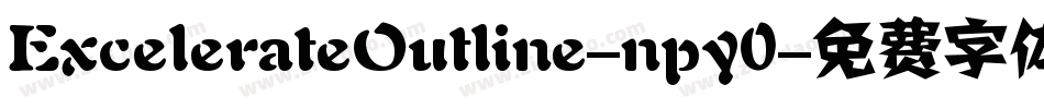 ExcelerateOutline-npy0字体转换