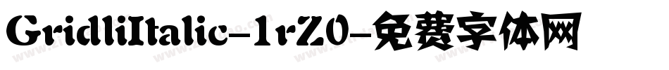 GridliItalic-1rZ0字体转换