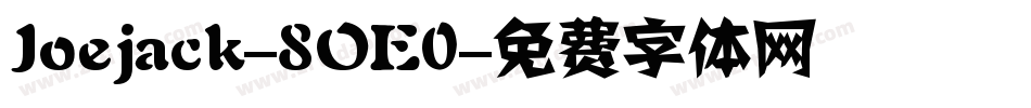 Joejack-8OE0字体转换