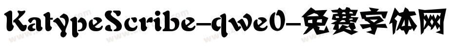 KatypeScribe-qwe0字体转换
