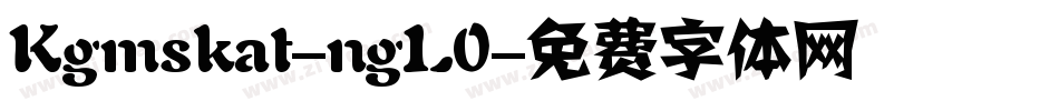 Kgmskat-ngL0字体转换