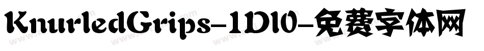 KnurledGrips-1Dl0字体转换