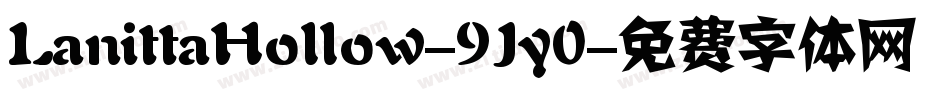 LanittaHollow-9Jy0字体转换