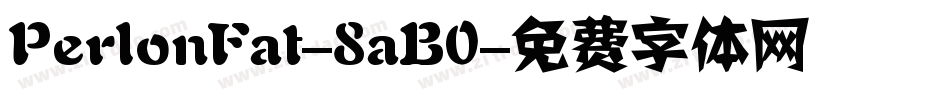 PerlonFat-8aB0字体转换