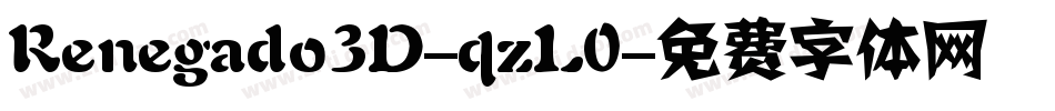 Renegado3D-qzL0字体转换