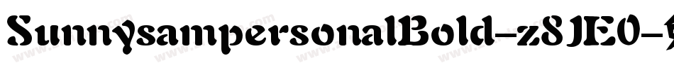 SunnysampersonalBold-z8JE0字体转换