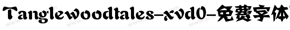 Tanglewoodtales-xvd0字体转换