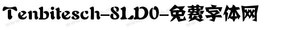 Tenbitesch-8LD0字体转换
