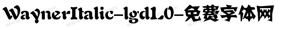 WaynerItalic-lgdL0字体转换