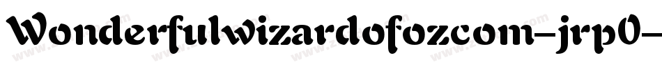 Wonderfulwizardofozcom-jrp0字体转换