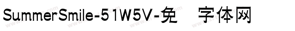 SummerSmile-51W5V字体转换