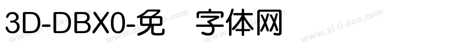 3D-DBX0字体转换