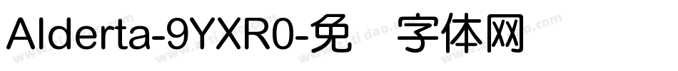 Alderta-9YXR0字体转换