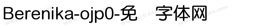 Berenika-ojp0字体转换