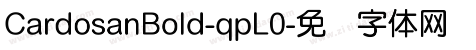 CardosanBold-qpL0字体转换