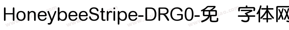 HoneybeeStripe-DRG0字体转换