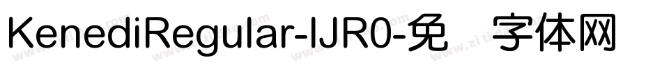 KenediRegular-lJR0字体转换