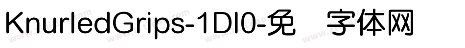 KnurledGrips-1Dl0字体转换