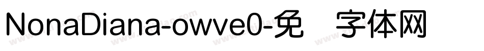 NonaDiana-owve0字体转换