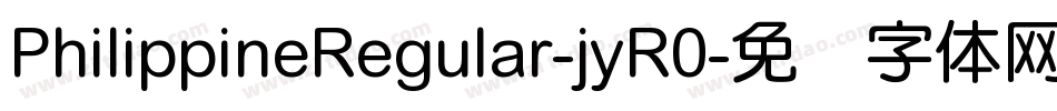 PhilippineRegular-jyR0字体转换