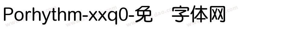Porhythm-xxq0字体转换