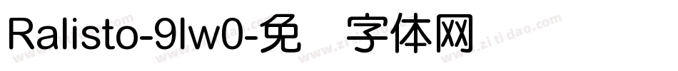 Ralisto-9lw0字体转换