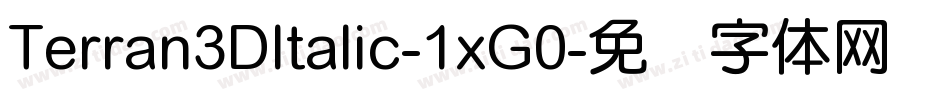 Terran3DItalic-1xG0字体转换