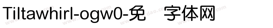 Tiltawhirl-ogw0字体转换
