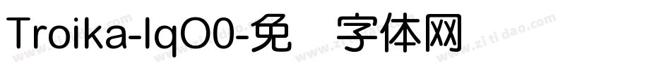 Troika-lqO0字体转换