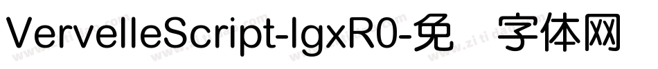 VervelleScript-lgxR0字体转换