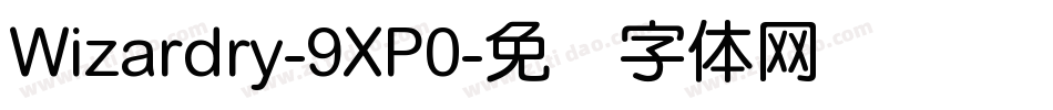 Wizardry-9XP0字体转换