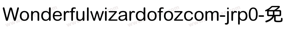 Wonderfulwizardofozcom-jrp0字体转换