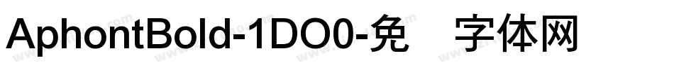 AphontBold-1DO0字体转换