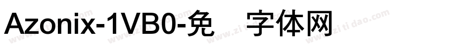 Azonix-1VB0字体转换