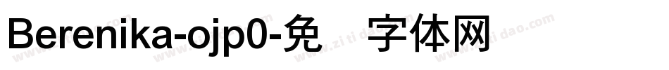 Berenika-ojp0字体转换