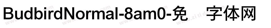 BudbirdNormal-8am0字体转换