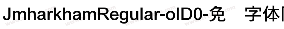 JmharkhamRegular-olD0字体转换