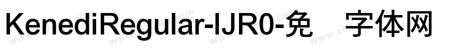 KenediRegular-lJR0字体转换
