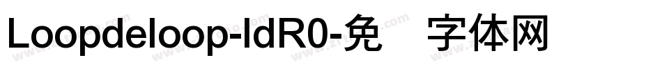 Loopdeloop-ldR0字体转换