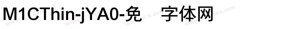 M1CThin-jYA0字体转换