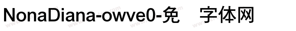 NonaDiana-owve0字体转换