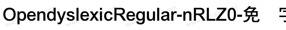 OpendyslexicRegular-nRLZ0字体转换