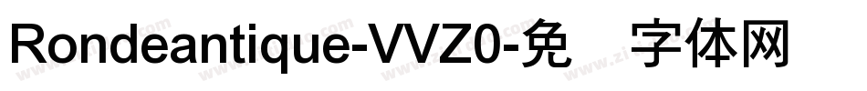 Rondeantique-VVZ0字体转换