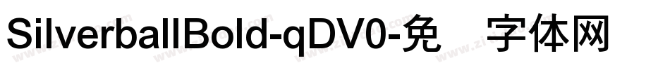 SilverballBold-qDV0字体转换