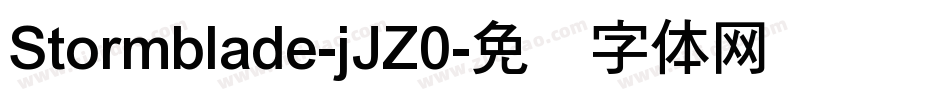 Stormblade-jJZ0字体转换