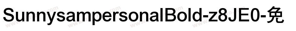 SunnysampersonalBold-z8JE0字体转换