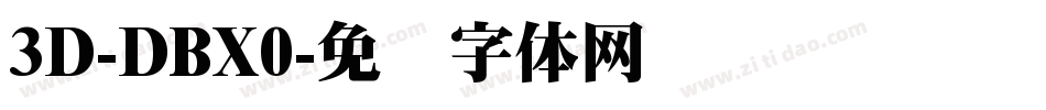 3D-DBX0字体转换