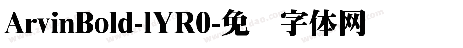 ArvinBold-lYR0字体转换
